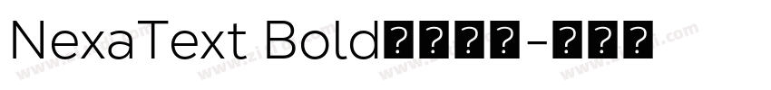 NexaText Bold字体下载字体转换